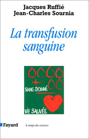 La transfusion sanguine
