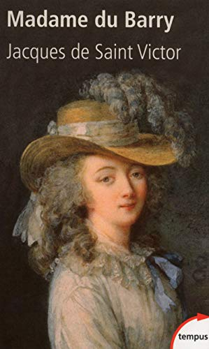 Madame du Barry : un nom de scandale