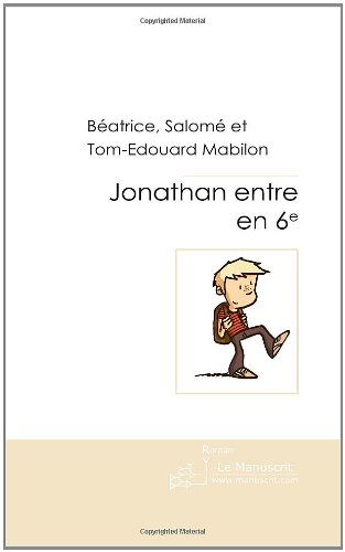 jonathan entre en 6éme.