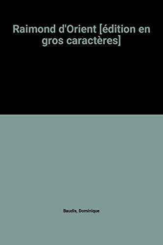 raimond d'orient