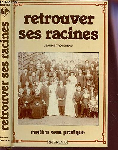Retrouver ses racines