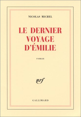 Le dernier voyage d'Emilie