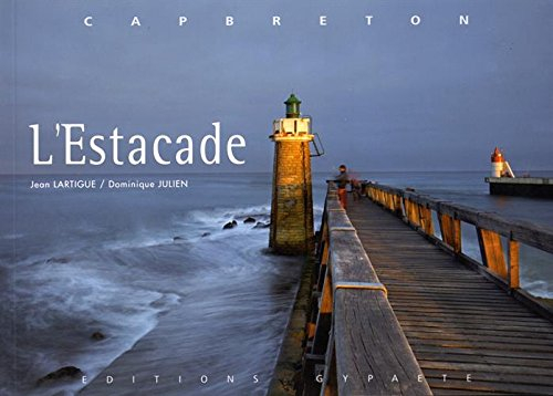 L'estacade : Capbreton