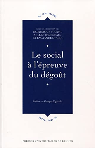 Le social à l'épreuve du dégoût