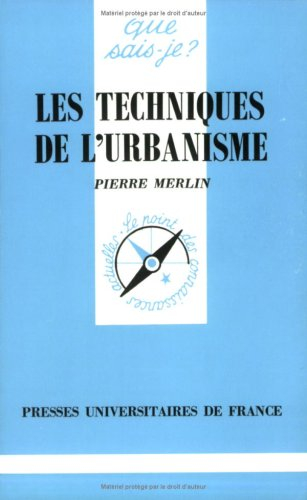 Les techniques de l'urbanisme