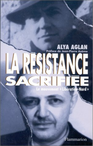 La Résistance sacrifiée