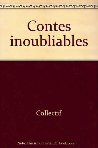 Contes inoubliables