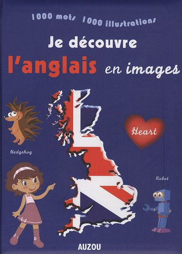 Je découvre l'anglais en images
