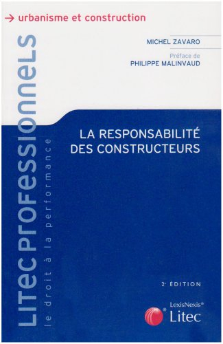La responsabilité des constructeurs