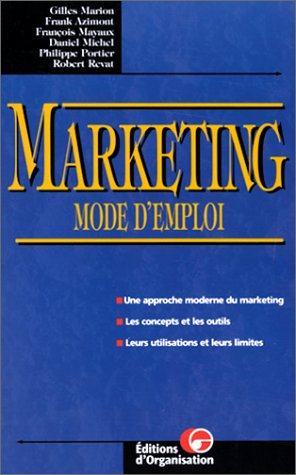 Marketing mode d'emploi