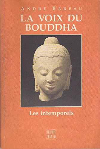 la voix du bouddha