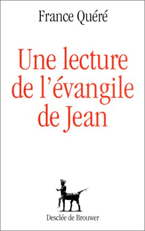 une lecture de l'évangile de jean