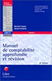Manuel de comptabilité approfondie et révision (ancienne édition)