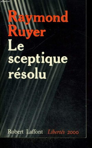 le sceptique resolu