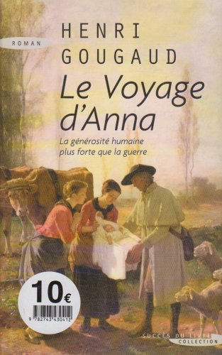 Le voyage d'Anna : la générosité humaine plus forte que la guerre