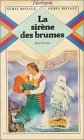 la sirène des brumes : collection : harlequin série royale n, 76