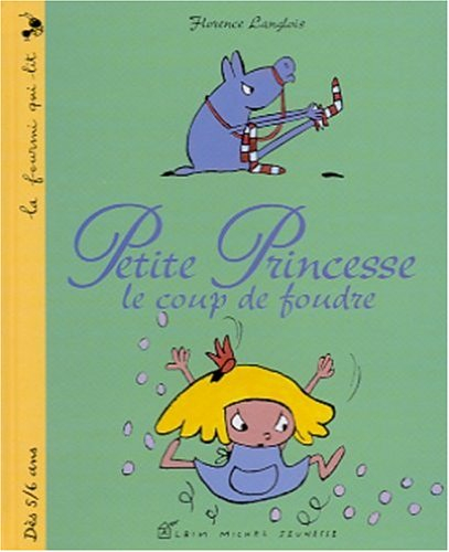 Le coup de foudre : Petite Princesse