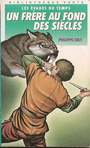 Un frère au fond des siècles