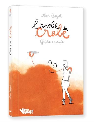 L'année du crabe : globules et raviolis