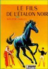 le fils de l'étalon noir : collection : bibliothèque verte cartonnée
