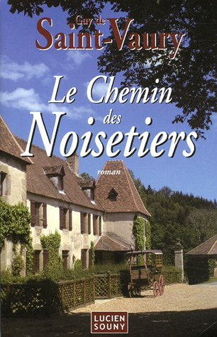 Le chemin des Noisetiers