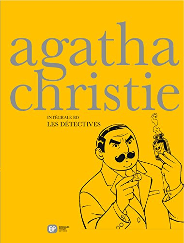 Intégrale Agatha Christie en BD. Vol. 4. Les détectives