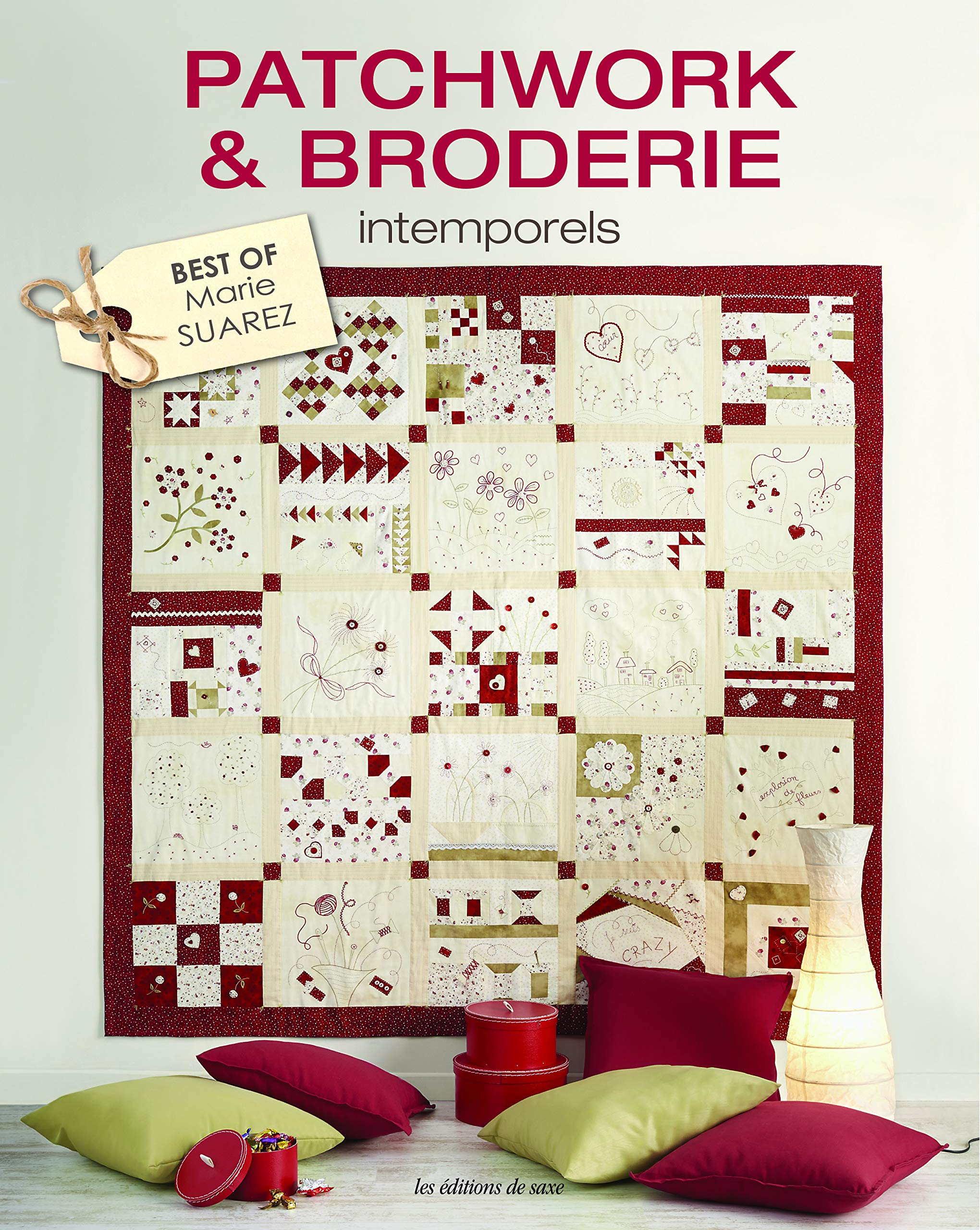 Patchwork & broderie intemporels