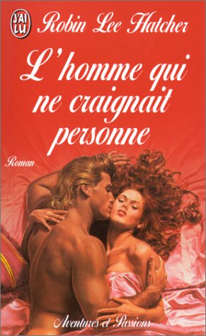 l'homme qui ne craignait personne