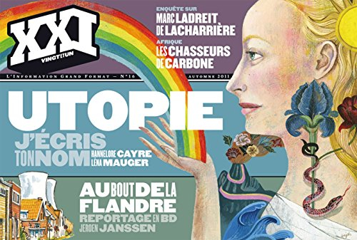 XXI, n° 16. Utopie, j'écris ton nom