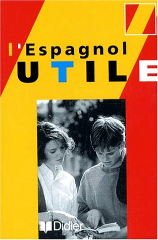 L'ESPAGNOL UTILE