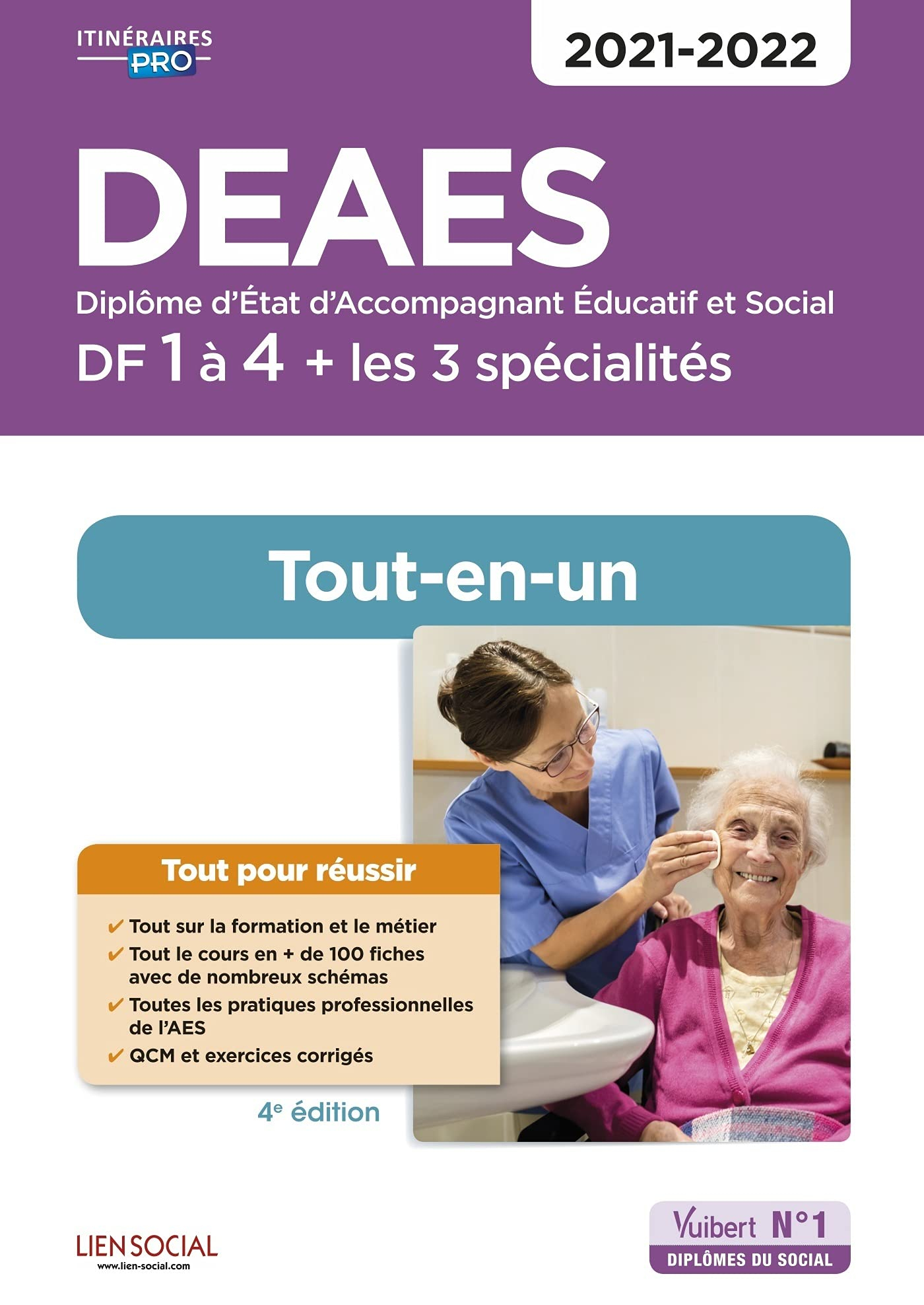 DEAES, diplôme d'Etat d'accompagnant éducatif et social, DF 1 à 4 + les 3 spécialités : tout-en-un :