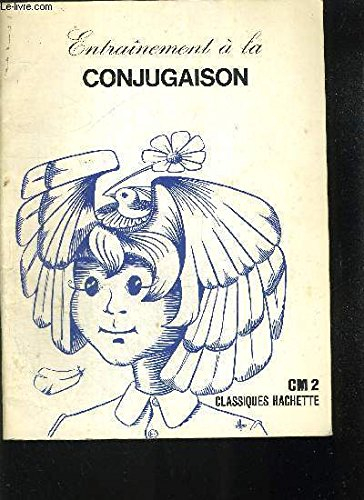 Entrainement à la conjugaison : C.M.2