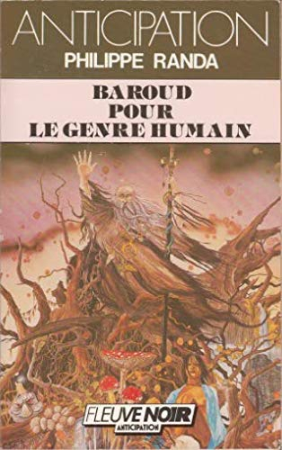 Baroud pour le genre humain