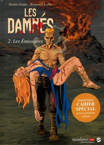 Les damnés. Vol. 2. Les émissaires
