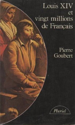 louis xiv et 20 millions de français