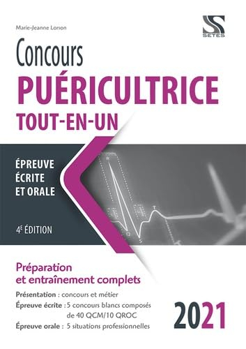 Concours puéricultrice, tout-en-un, 2021 : épreuve écrite et orale : préparation et entraînement com