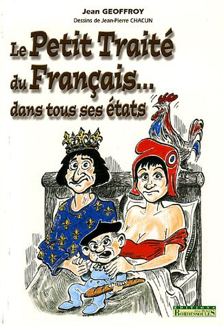 Le petit traité du Français dans tous ses états