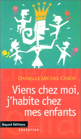 Viens chez moi, j'habite chez mes enfants