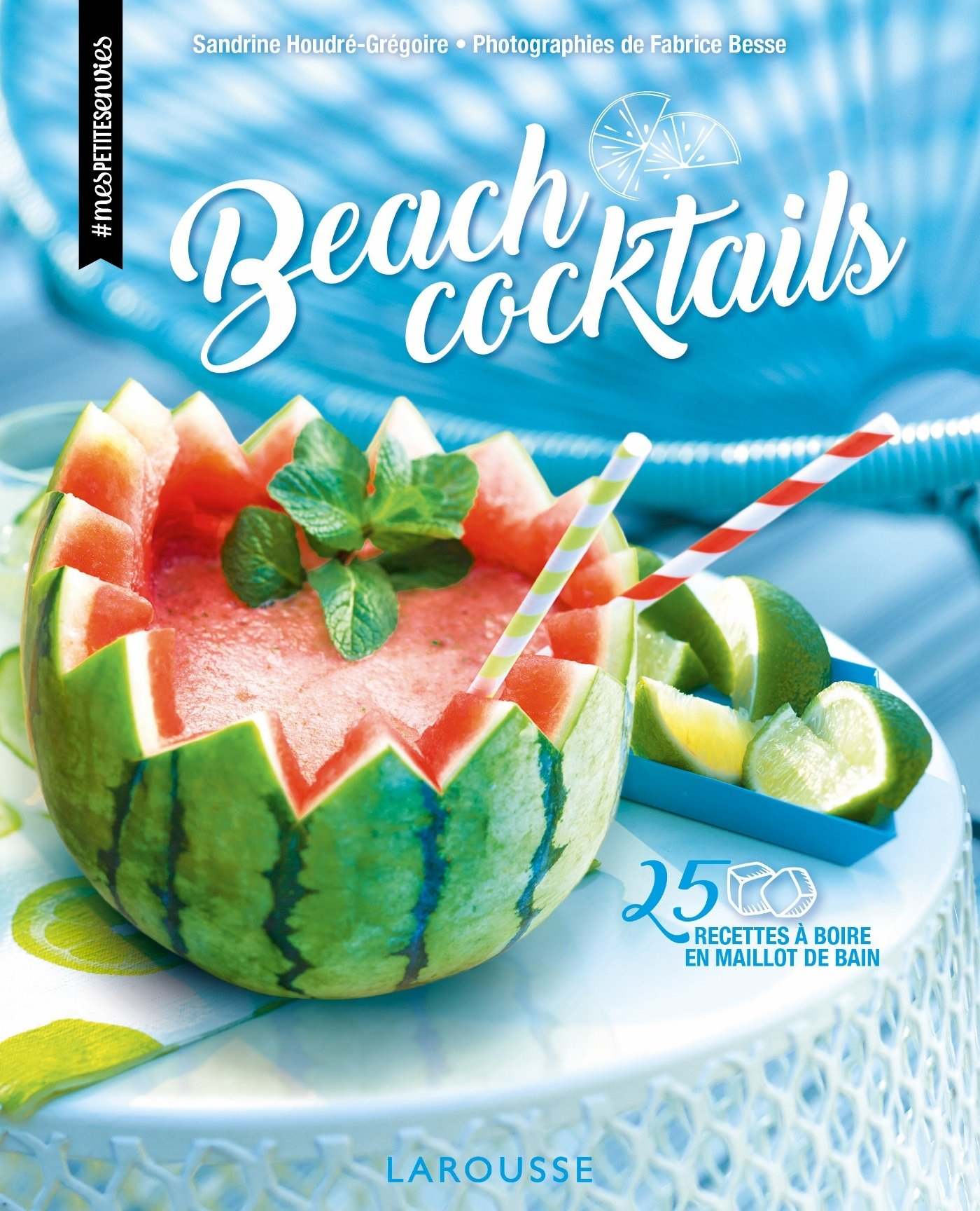 Beach cocktails : 25 recettes à boire en maillot de bain
