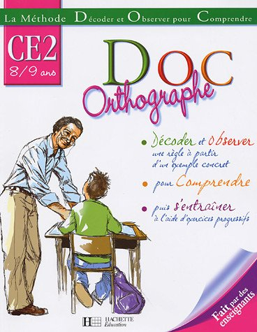 Doc orthographe CE2 : 8-9 ans