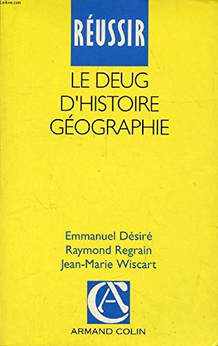 Réussir le DEUG d'histoire géographie