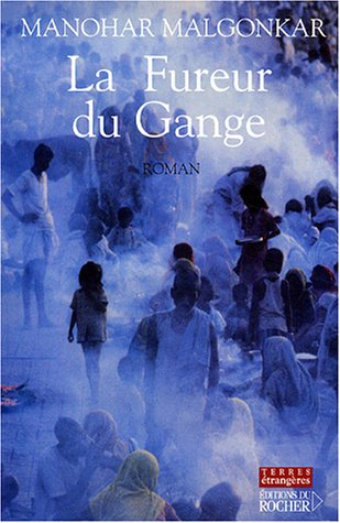 La fureur du Gange