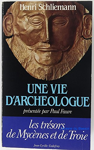 Une Vie d'archéologue