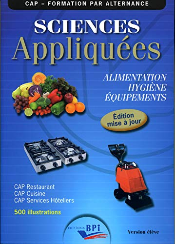 Sciences appliquées à l'hygiène, à l'alimentation, aux équipements : version élève