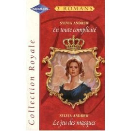 en toute complicité le jeu des masques (collection royale)