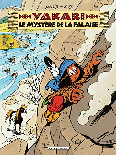 Yakari. Vol. 25. Le mystère de la falaise
