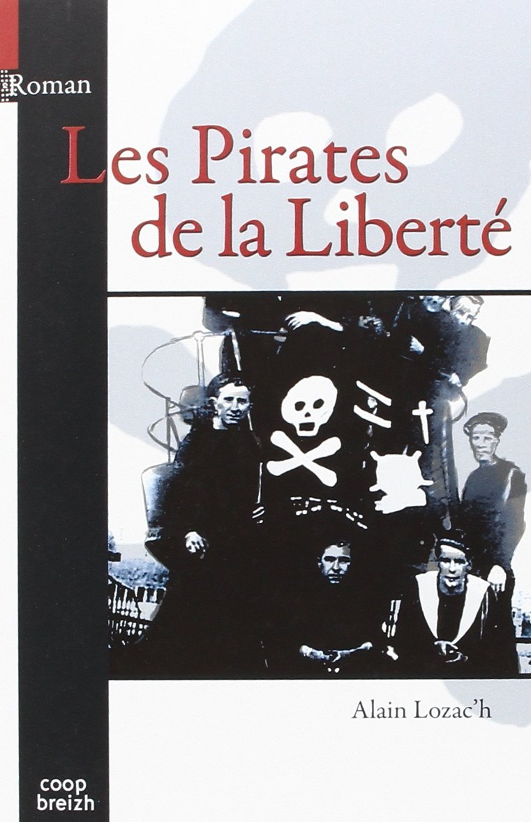Les pirates de la liberté