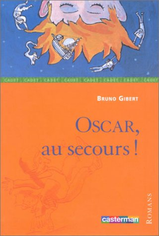 Oscar, au secours !