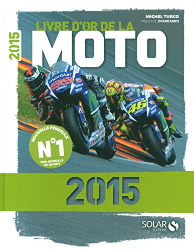 Livre d'or de la moto 2015