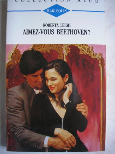 aimez vous beethoven? : collection harlequin azur n,1351
